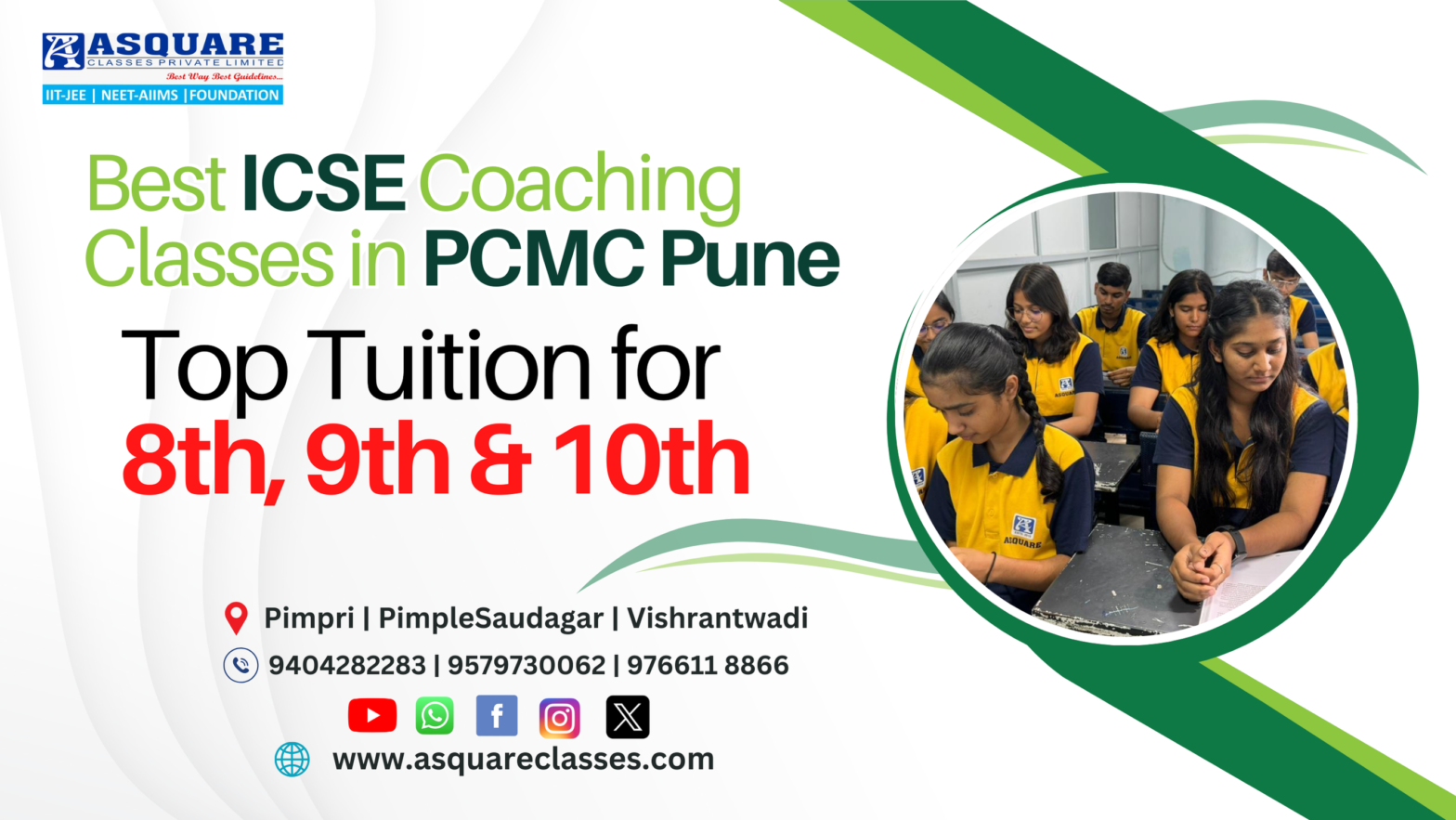 Best ICSE coaching classes for 8th, 9th, and 10th in PCMC Pune at ASQUARE Academy