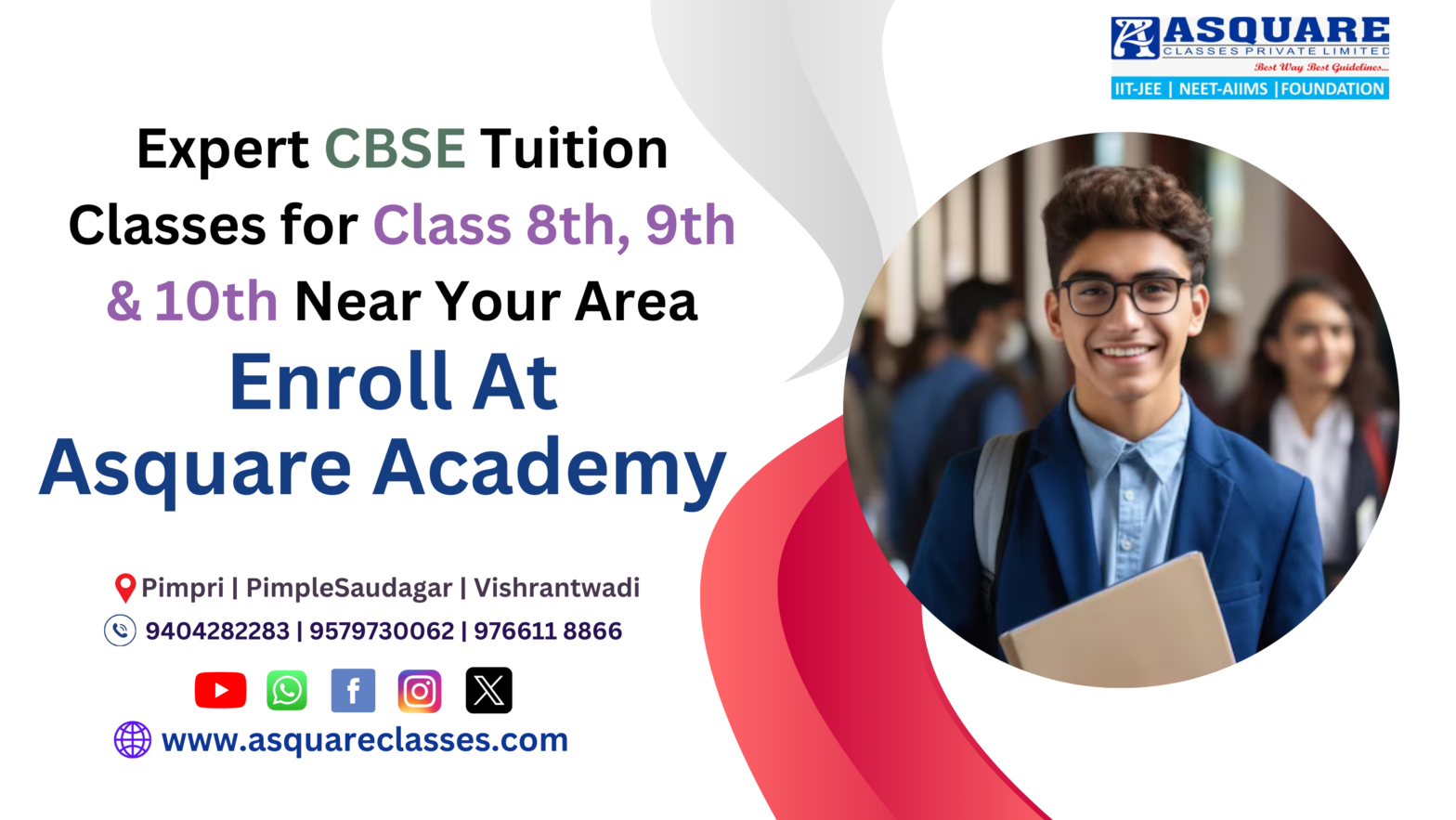 Expert CBSE Tuition Classes for Class 8th, 9th & 10th Near Your Area – Enroll at ASQUARE Academy