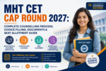 Confused about MHT CET CAP Round 2027? This complete guide by ASQUARE Academy explains counselling steps, choice filling tips, required documents, and seat allotment process.