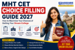 MHT CET Choice Filling Guide 2027