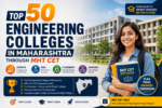 Top 50 Engineering Colleges in Maharashtra Through MHT CET: Cutoffs, Fees, Placements & Rankings (2027 Guide)